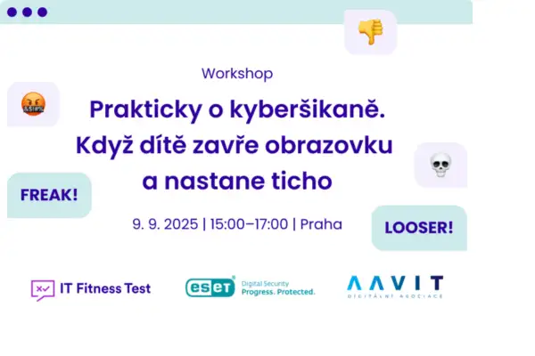 Prakticky o kyberšikaně – Když dítě zavře obrazovku a nastane ticho