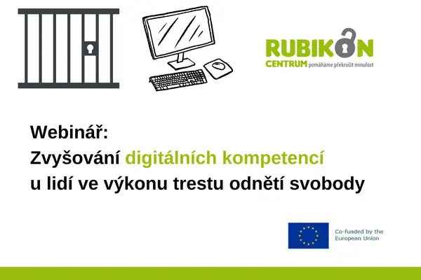 Zvyšování digitálních kompetencí u lidí ve výkonu trestu odnětí svobody