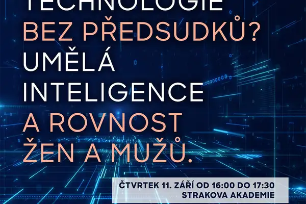 Technologie bez předsudků? Umělá inteligence a rovnost žen a mužů
