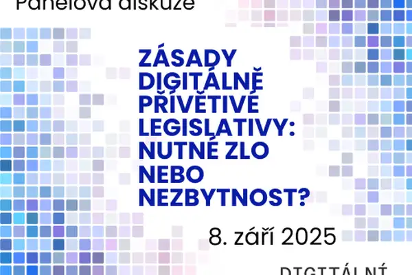 Zásady digitálně přívětivé legislativy: Nutné zlo nebo nezbytnost?